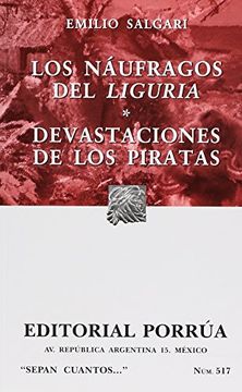 portada # 517. Los Naufragos del Liguria / Devastaciones de los Piratas (in Spanish)