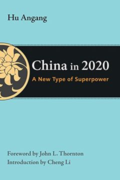 portada China in 2020: A new Type of Superpower (en Inglés)
