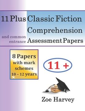 portada 11 Plus Classic Fiction Comprehension Assessment Papers (11 Plus Assessment Papers) (en Inglés)