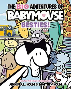 portada The big Adventures of Babymouse: Besties! (Book 2): (a Graphic Novel) (in English)