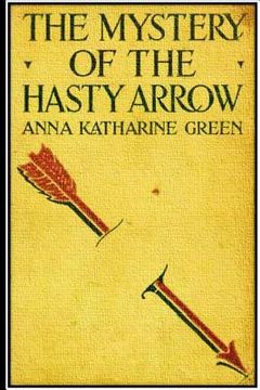 portada The Mystery of the Hasty Arrow (in English)