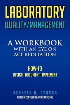 portada laboratory quality/management: a workbook with an eye on accreditation