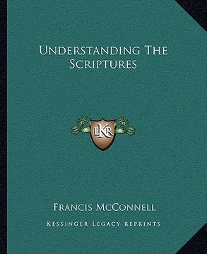 portada understanding the scriptures (en Inglés)