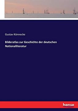 portada Bilderatlas zur Geschichte der Deutschen Nationalliteratur (en Alemán)