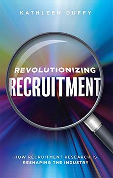 portada Revolutionizing Recruitment: How Recruitment Research is Reshaping the Industry (en Inglés)