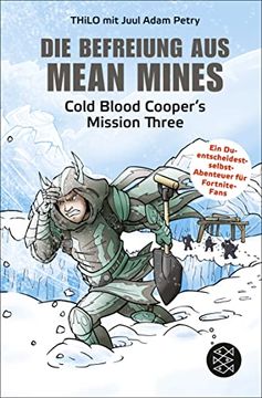 portada Die Befreiung aus Mean Mines: Cold Blood Cooper's Mission Three (en Alemán)