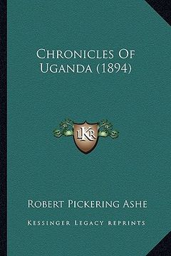 portada chronicles of uganda (1894) (en Inglés)