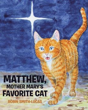 portada Matthew, Mother Mary's Favorite Cat (en Inglés)
