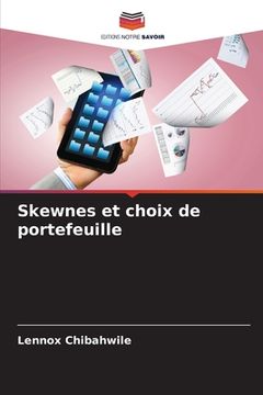portada Skewnes et choix de portefeuille (en Francés)
