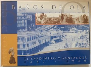 portada Baños de Ola. El Sardinero y Santander (1847-1930)