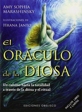 portada El Oráculo de la Diosa + Cartas: Un Camino Hacia la Totalidad a Través de la Diosa y el Ritual (in Spanish)
