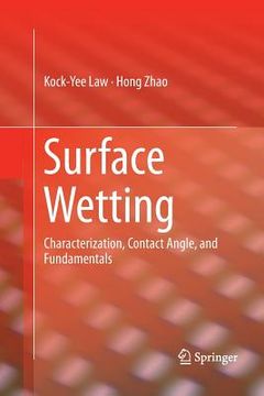 portada Surface Wetting: Characterization, Contact Angle, and Fundamentals (en Inglés)