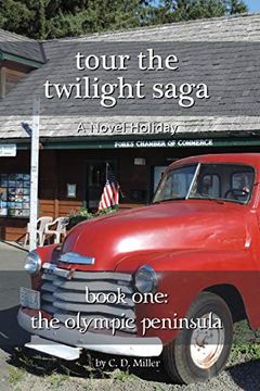 portada Tour the Twilight Saga Book One: The Olympic Peninsula [Idioma Inglés] 