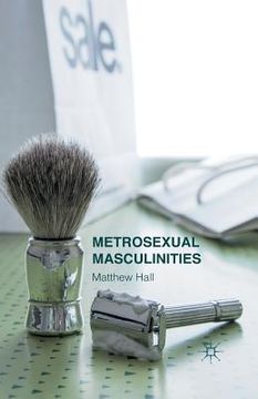 portada Metrosexual Masculinities (en Inglés)