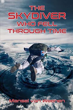 portada The Skydiver Who Fell Through Time (en Inglés)