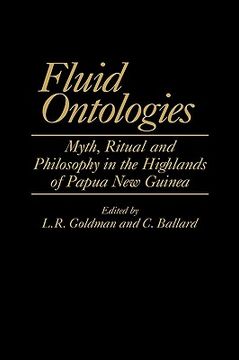 portada fluid ontologies: myth, ritual, and philosophy in the highlands of papua new guinea (en Inglés)