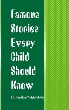 portada Famous Stories Every Child Should Know