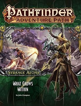portada Pathfinder Adventure Path: Strange Aeons Part 5 of 6: What Grows Within (en Inglés)