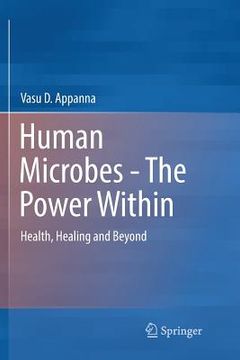 portada Human Microbes - The Power Within: Health, Healing and Beyond (en Inglés)