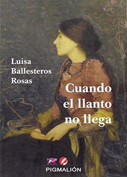 portada Cuando el Llanto no Llega (in Spanish)