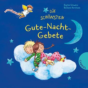 portada Dein Kleiner Begleiter: Die Schönsten Gute-Nacht-Gebete (en Alemán)