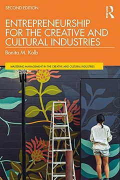 portada Entrepreneurship for the Creative and Cultural Industries (Discovering the Creative Industries) 