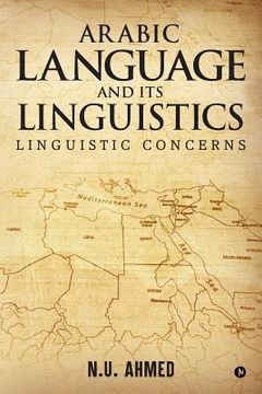 portada Arabic Language and Its Linguistics: Linguistic Concerns