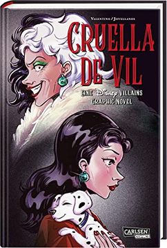 portada Cruella de vil? Eine Disney Villains Graphic Novel: Die Schurkin aus »101 Dalmatiner« Erzählt Ihre Geschichte (in German)