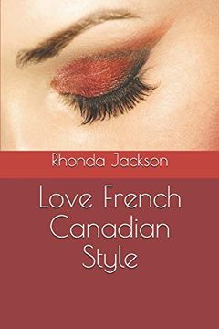 portada Love French Canadian Style (en Inglés)