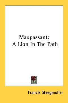 portada maupassant: a lion in the path (en Inglés)