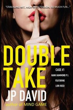 portada Double Take: a Hank Hammond, P.I. murder mystery (en Inglés)