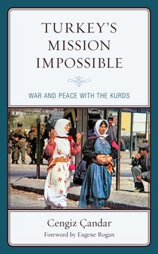 portada Turkey's Mission Impossible: War and Peace with the Kurds (en Inglés)