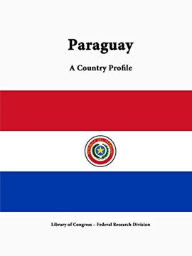 portada Paraguay: A Country Profile 