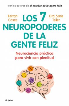 portada Los 7 neuropoderes de la gente feliz