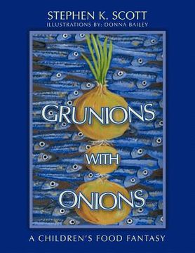 portada grunions with onions: a children's food fantasy (en Inglés)