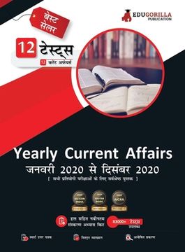 portada Yearly Current Affairs: January 2020 to December 2020 (Hindi Edition) - Covered All Important Events, News, Issues for SSC, Defence, Banking a (en Hindi)