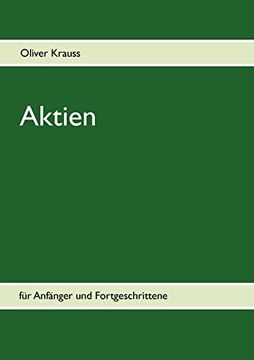 portada Aktien für Anfänger und Fortgeschrittene (en Alemán)