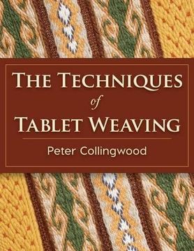 portada The Techniques of Tablet Weaving (en Inglés)