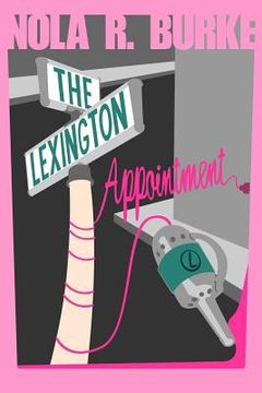 portada The Lexington Appointment (in English)