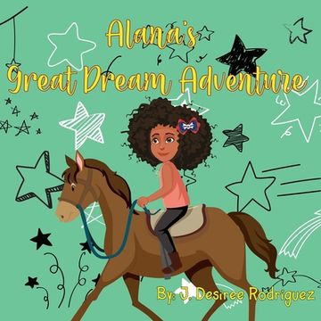 portada Alana's Great Dream Adventure (en Inglés)