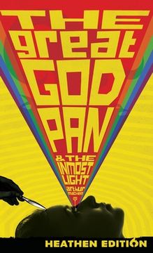 portada The Great God Pan & The Inmost Light (Heathen Edition) (in English)