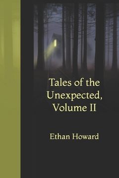 portada Tales of the Unexpected, Volume II (en Inglés)