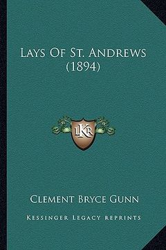 portada lays of st. andrews (1894)