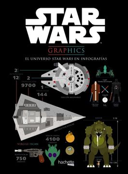 portada Star Wars Graphics. El Universo Star Wars en Infografías (in Spanish)