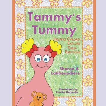 portada Tammy's Tummy: Helping Children Explore Their Emotions