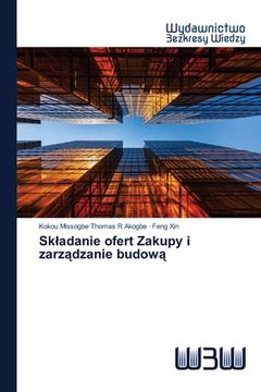 portada Skladanie ofert Zakupy i zarządzanie budową (en Polaco)