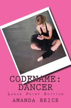 portada Codename: Dancer (Large Print Edition): A Dani Spevak Mystery
