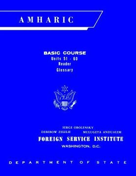 portada Foreign Service Institute Amharic Basic Course Text Book - Volume 2, Units 51-60