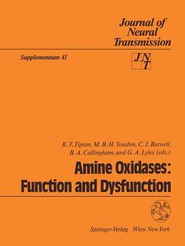 portada Amine Oxidases: Function and Dysfunction: Proceedings of the 5th International Amine Oxidase Workshop, Galway, Ireland, August 22-25, 1992 (en Inglés)