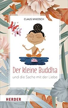 portada Der Kleine Buddha und die Sache mit der Liebe (en Alemán)